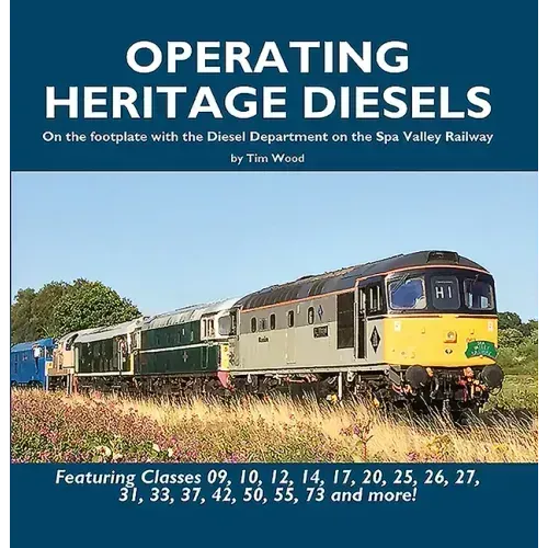 Operating Heritage Diesels