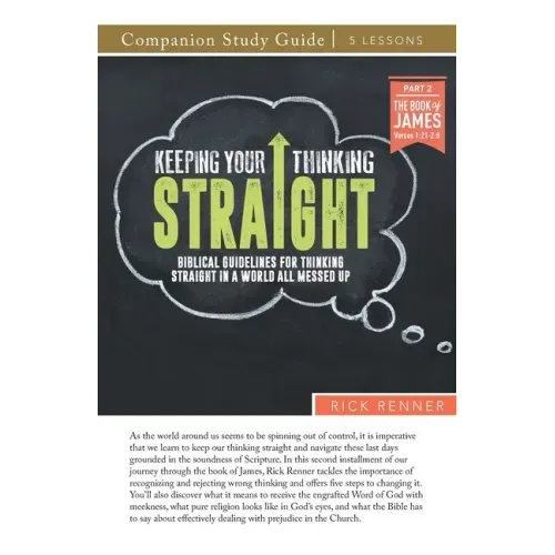 Keeping Your Thinking Straight Study Guide