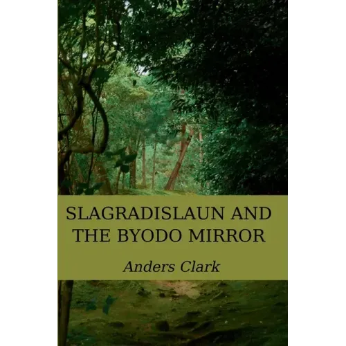 Slagradislaun and the Byodo Mirror
