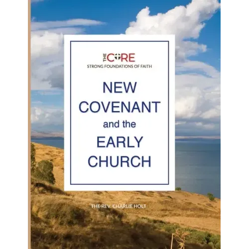 New Covenant and the Early Church