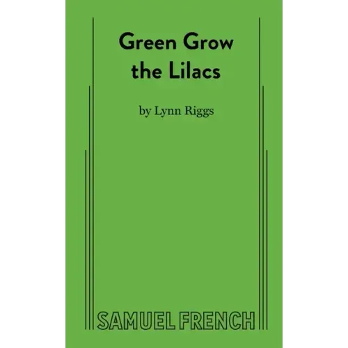 Green Grow the Lilacs
