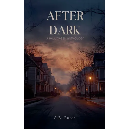 After Dark: A Halloween Anthology