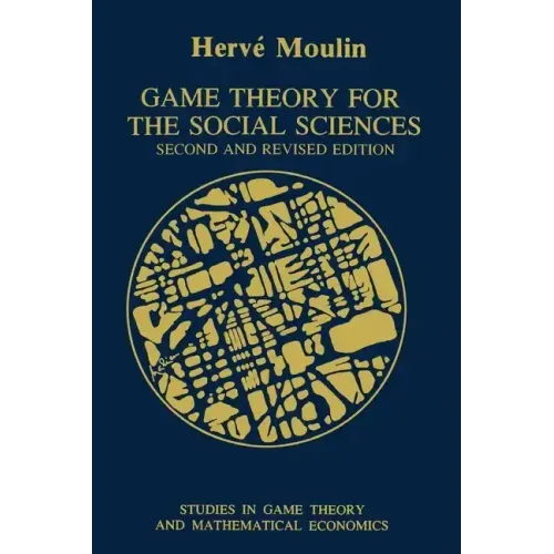 Game Theory for the Social Sciences