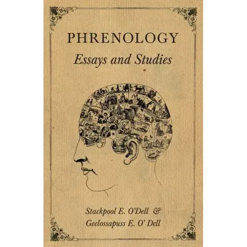 Phrenology - Essays and Studies