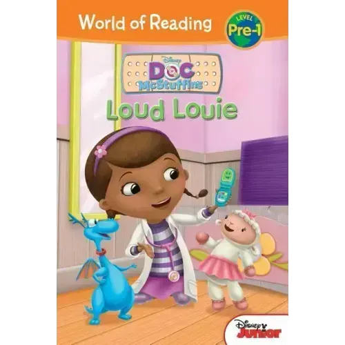 Doc McStuffins: Loud Louie: Loud Louie