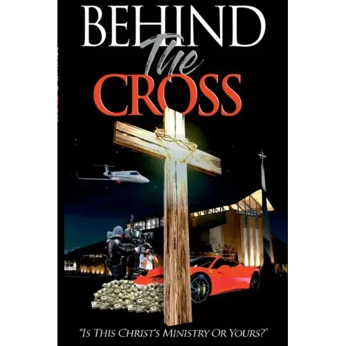 Behind The Cross: Is This Christ's Ministry Or Yours?