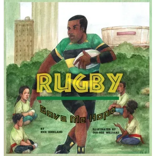Rugby Gave Me Hope