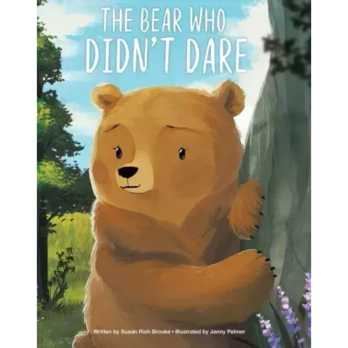 The Bear Who Didn't Dare