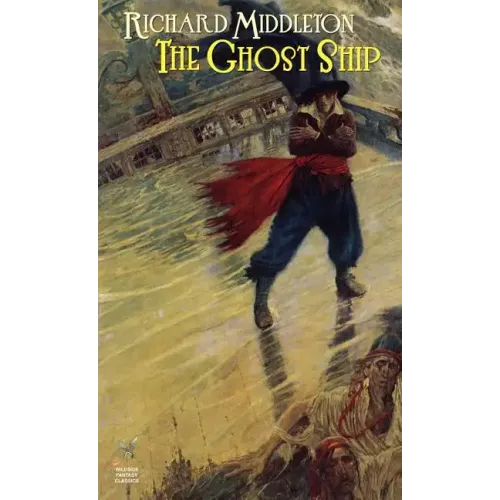 The Ghost Ship & Others