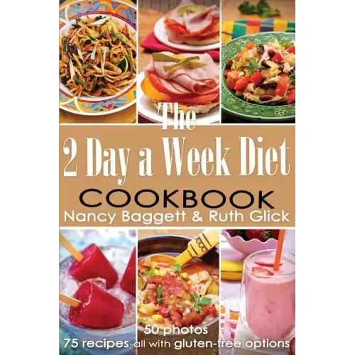 The 2 Day a Week Diet Cookbook