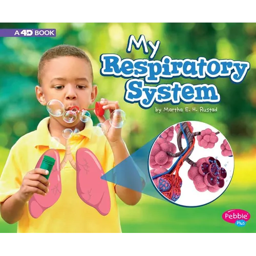 My Respiratory System: A 4D Book