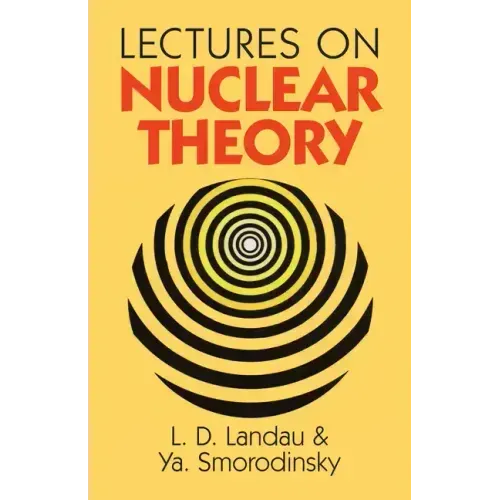 Lectures on Nuclear Theory