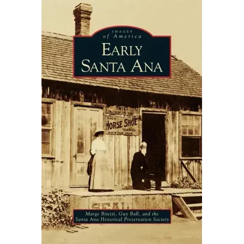 Early Santa Ana