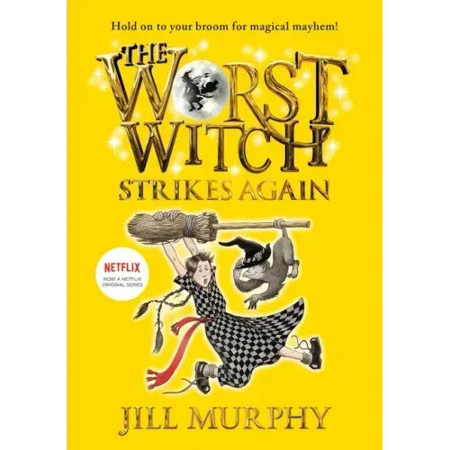 Worst Witch Strikes Again: #2
