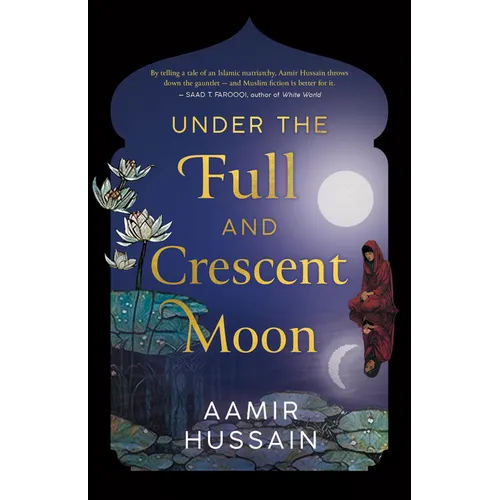 Under the Full and Crescent Moon