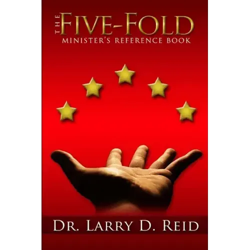 The Five-Fold Minister's Reference Book