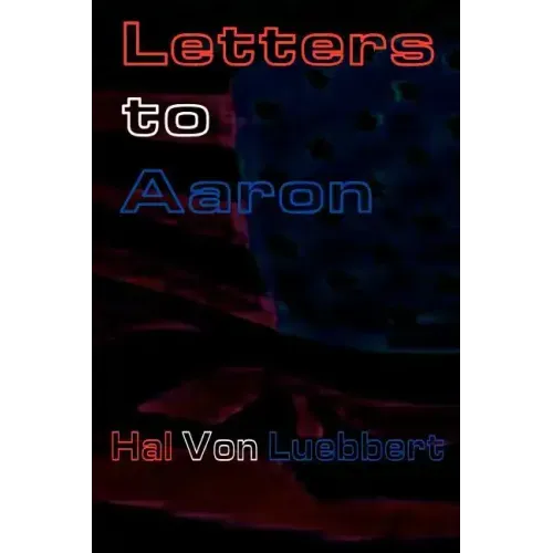 Letters to Aaron