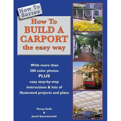How To Build a Carport: the easy way