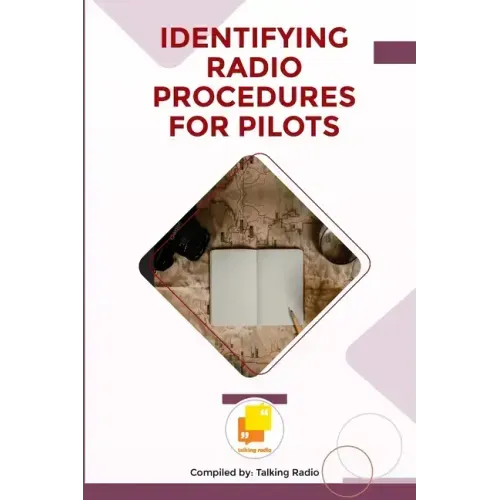 Identifying Radio Procedures for Pilots