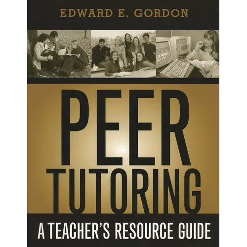 Peer Tutoring: A Teacher's Resource Guide