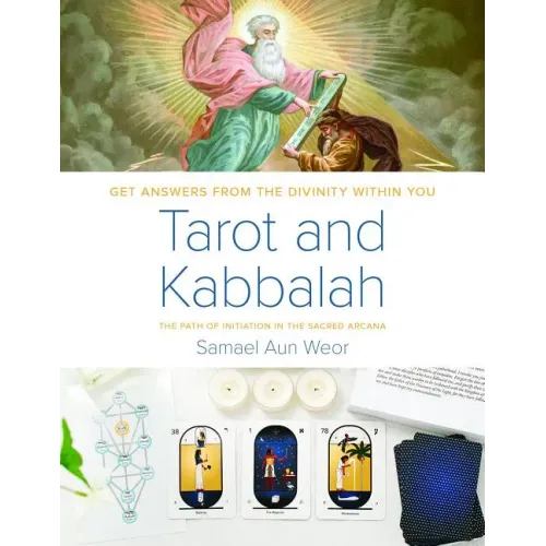 Tarot and Kabbalah: The Path of Initiation in the Sacred Arcana