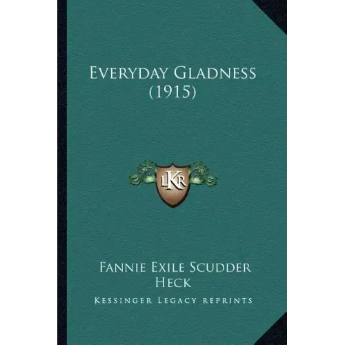 Everyday Gladness (1915)