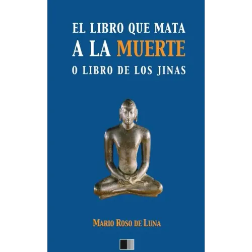 El libro que mata a la Muerte o el Libro de los Jinas