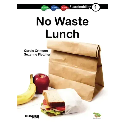 No Waste Lunch: Book 1