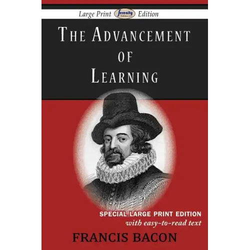 The Advancement of Learning (Large Print Edition)