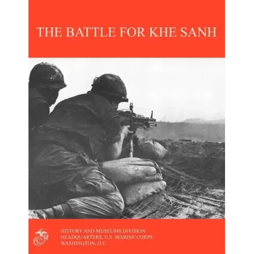 The Battle for Khe Sanh