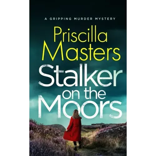 STALKER ON THE MOORS a gripping murder mystery