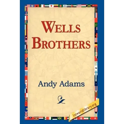 Wells Brothers