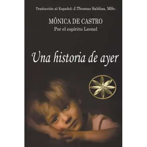 Una Historia de Ayer