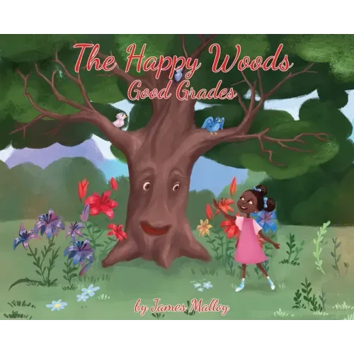 The Happy Woods: Good Grades, with African-American illustrations