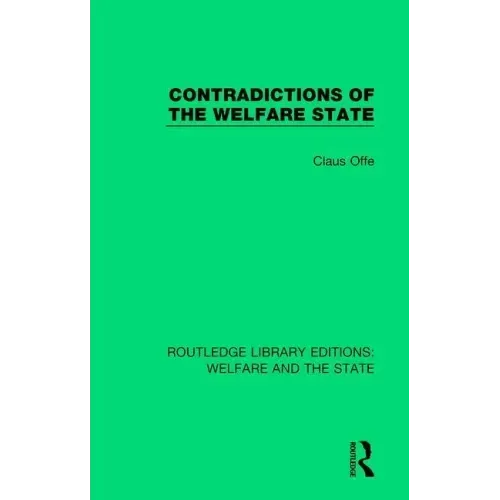 Contradictions of the Welfare State
