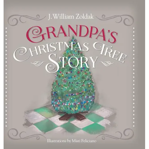 Grandpa's Christmas Tree Story