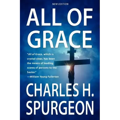 All Of Grace (New Edition)