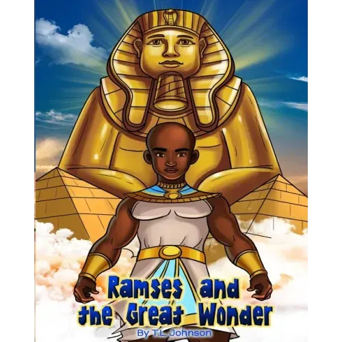Ramses & The Great Wonder