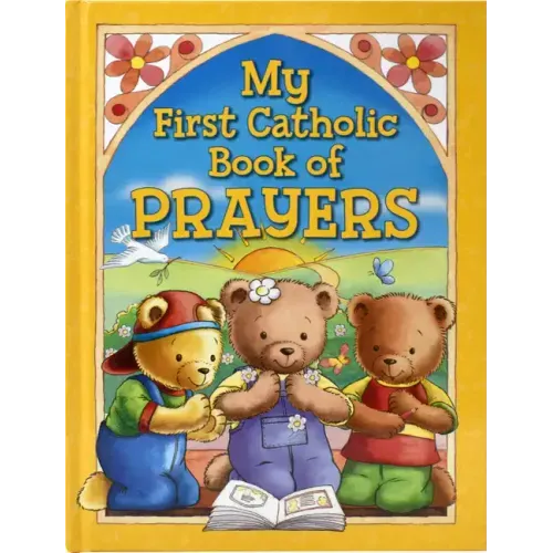 My First Catholic Book of Prayers