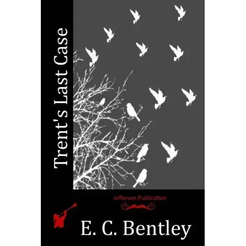 Trent's Last Case