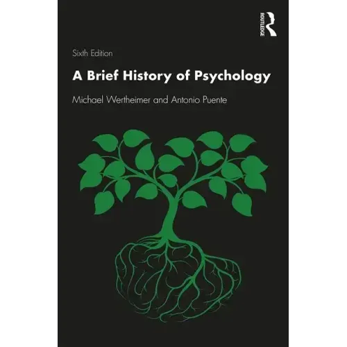 A Brief History of Psychology