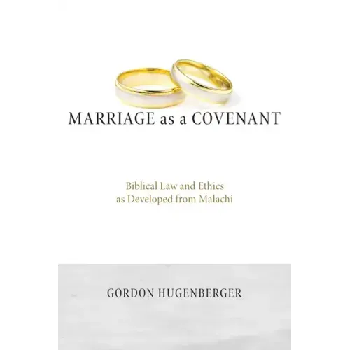 Marriage as a Covenant