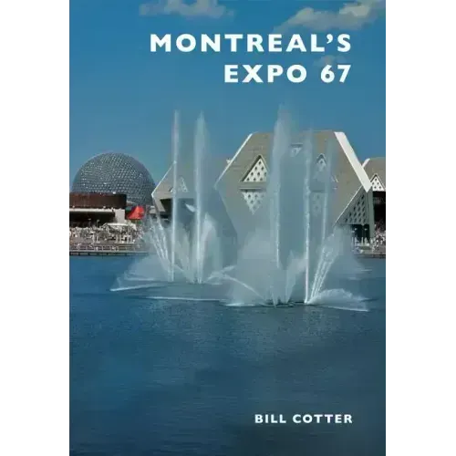 Montreal's Expo 67