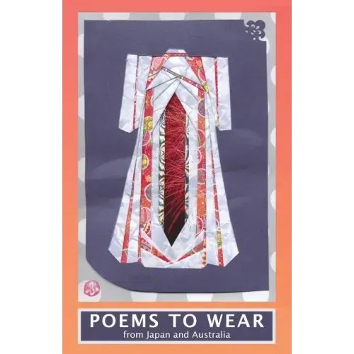 Poems To Wear: From Japan and Australia