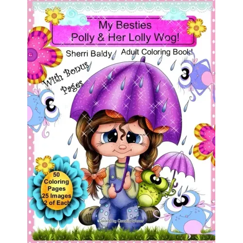 My Besties Polly & Her Lolly Wog! Sherri Baldy Adult Coloring Book