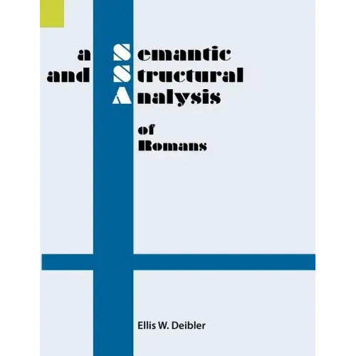 A Semantic and Structural Analysis of Romans