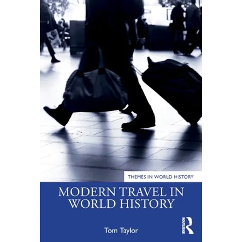 Modern Travel in World History