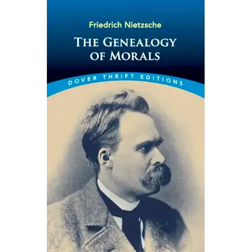 The Genealogy of Morals