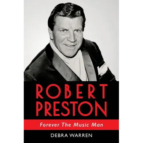 Robert Preston - Forever The Music Man