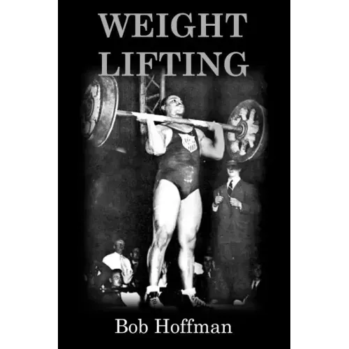 Weight Lifting: (Original Version, Restored)